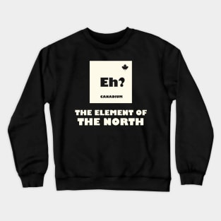 The Element Of The North Crewneck Sweatshirt